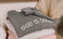 Load image into Gallery viewer, Embroidered God is Good Crew